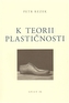 K teorii plastičnosti