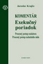Exekučný poriadok Komentár