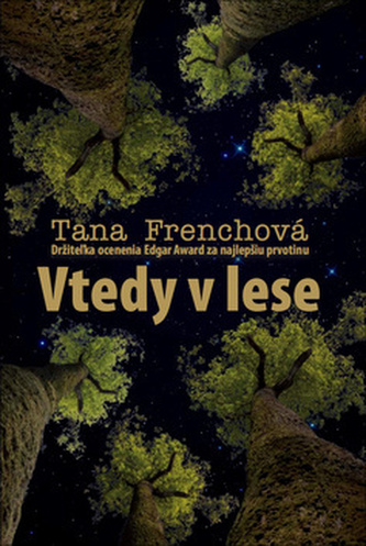 Vtedy v lese Vtedy v lese