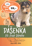 Dášeňka čili život štěněte