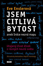 Jsem citlivá bytost
