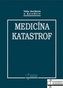 Medicína katastrof