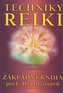 Techniky reiki - Základní kniha pro I., II. a III. stupeň