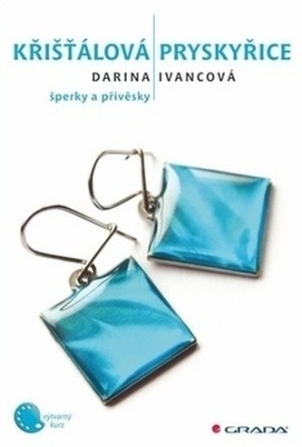 Křišťálová pryskyřice - šperky a přívěsky