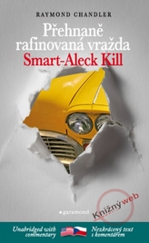 Přehnaně rafinovaná vražda, Smart-Aleck Kill