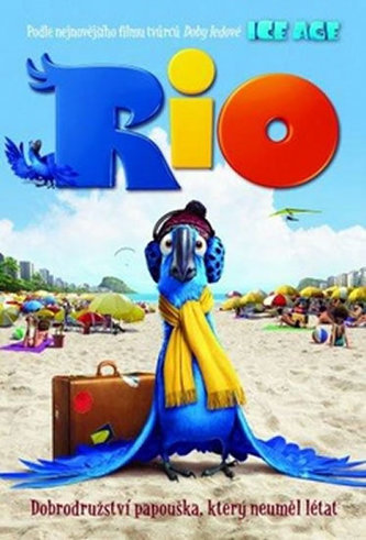 Rio Příběh Rio Příběh