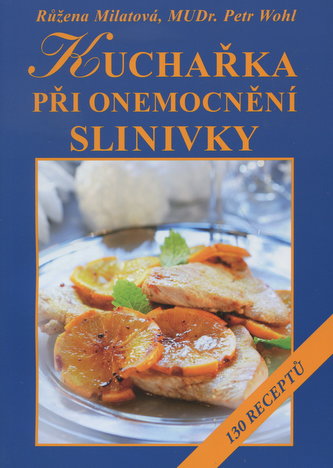 Kuchařka při onemocnění slinivky Kuchařka při onemocnění slinivky