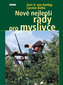 Nové nejlepší rady pro myslivce