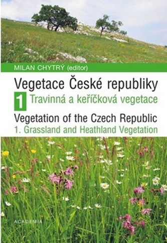 Vegetace České republiky 1.Travinná a keříčková vegetace