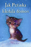 Jak Peřinka hledala domov