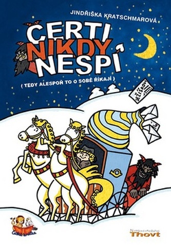 Čerti nikdy nespí