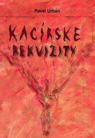 Kacírske rekvizity Kacírske rekvizity