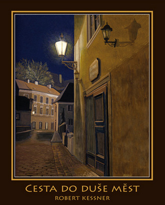 Cesta do duše měst Cesta do duše měst