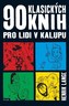 90 klasických knih pro lidi v kalupu
