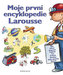 Moje první encyklopedie Larousse