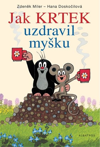 Jak krtek uzdravil myšku