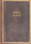 Bible svatá