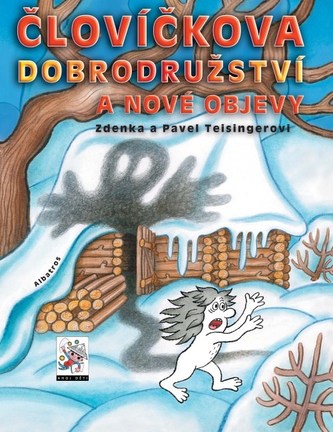 Človíčkova dobrodružství a nové objevy