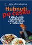 Hubnutí po česku