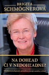 Na dohžad či v nedohžadne?