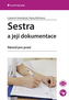 Sestra a její dokumentace