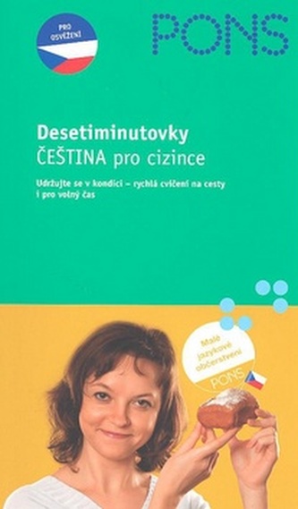 Desetiminutovky - Čeština pro cizince