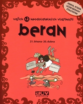 Beran - vašich 12 neodolatelných vlastností