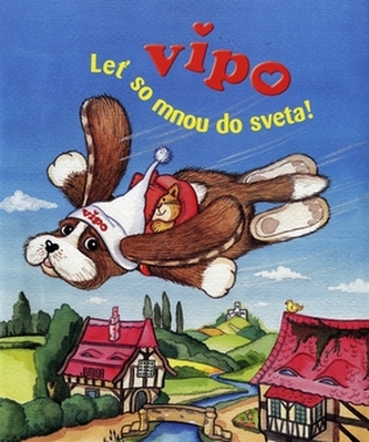 Vipo Leť so mnou do sveta