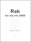 Rak na celý rok 2009
