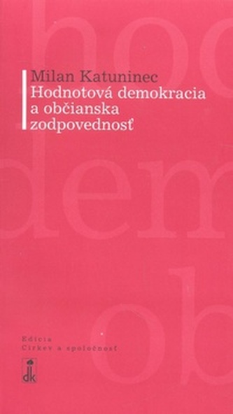 Hodnotová demokracia a občianska zodpovednosť