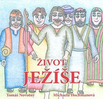 Život Ježíše Život Ježíše