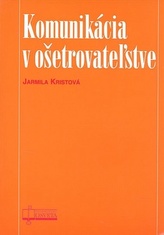 Komunikácia v ošetrovateľstve