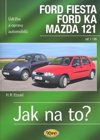 Ford Fiesta, Ford Ka, Mazda 121 od 1/96
