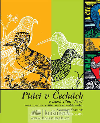 Ptáci v Čechách v letech 1360-1890