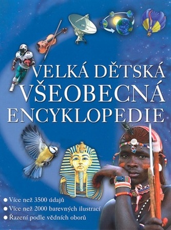 Velká dětská všeobecná encyklopedie