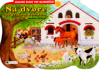 Na dvore so psíkom Bobíkom