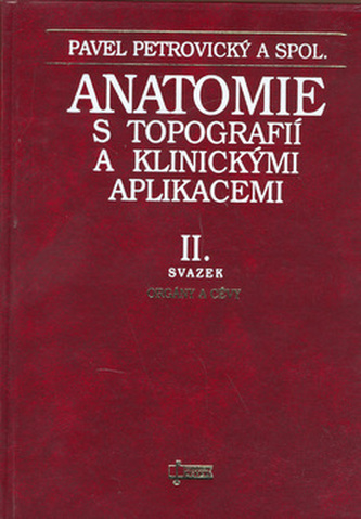 Anatomie s topografií a klinickými aplikacemi II.