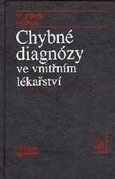 Chybné diagnózy ve vnitřním lékařtví