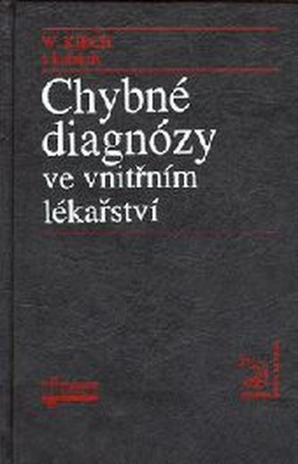 Chybné diagnózy ve vnitřním lékařtví