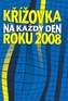Křížovka na každý den roku 2008