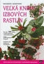 Vežká kniha izbových rastlín