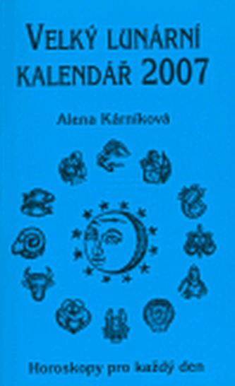 Velký lunární kalendář 2007