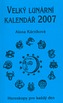 Velký lunární kalendář 2007