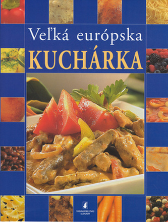 Vežká európska kuchárka