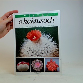 Všetko o kaktusoch