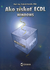 Ako získať ECDL Windows
