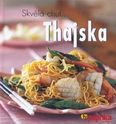 Skvělá chuť Thajska