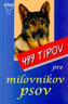 499 tipov pre milovníkov psov