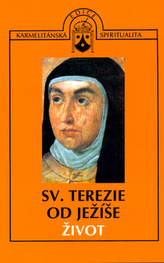 Život sv. Terezie od Ježíše