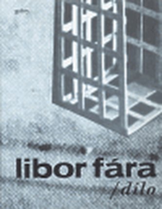 Libor Fára dílo